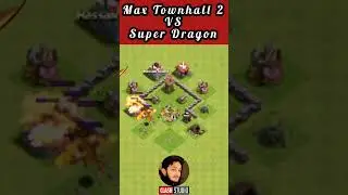 Super Dragon Vs Max TH2 | Clash of Clans | #clashofclans #th2 #clashshorts #coc #ytshort