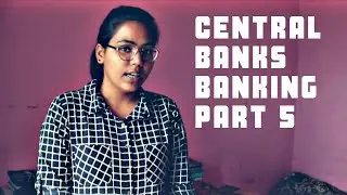 Banking Part 5|| Functions of Central Banks|| Macroeconomics class XII