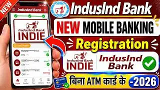 Indusind Bank New Mobile Banking App Launch || Indusind Bank Mobile Banking Activate hindi