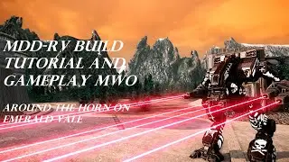 MADDOG MDD-RV BUILD TUTORIAL AND GAMEPLAY FOR MECHWARRIOR ONLINE