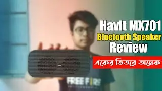 Havit MX701 Bluetooth Speaker Review In Bangla | Abir Tech Zone