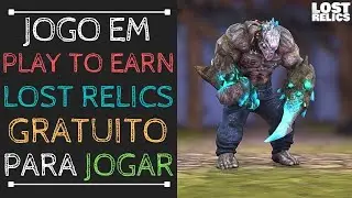 LOST RELICS: Como Come&ccedil;ar a Jogar LOST RELICS Para Ganhar DINHEIRO