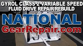Gyrol Class 2 Variable Speed Fluid Drive Repair Rebuild