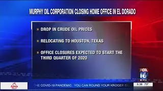 Murphy Oil Corporation closing home office in El Dorado, relocating to Texas