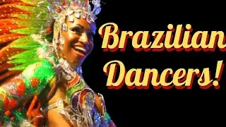 💚💛 2 Brazilian Dancers: Rio 2017 Samba DANCE Contest