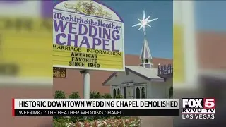 Historic downtown Las Vegas wedding chapel Wee Kirk o'the Heather torn down