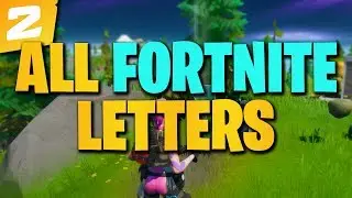 Fortnite: All Hidden F, O, R, T, N, I, T, E Letters Locations Chapter 2