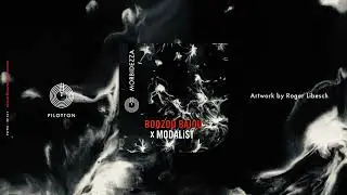 Boozoo Bajou & MODALiST - Morbidezza