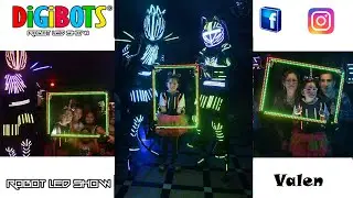 Show de  Robot Led - Valen -  // DIGIBOTS ROBOT LED SHOW //