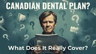 Canadian Dental Plan/ Info/ Application/ Coverage/ How to apply / Government of Canada