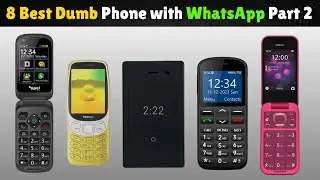 8 Best Dumb Phone with WhatsApp Part 2