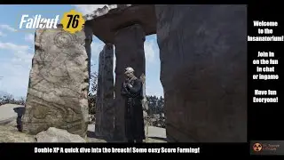 #Fallout76 Steel Reign: Double XP A quick dive into the breach! Some easy Score Farming!