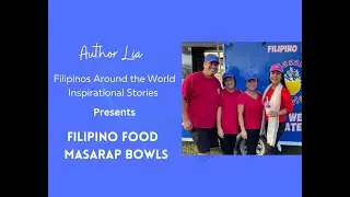 Filipinos Around the World Inspirational Story: Filipino Food, Masarap Bowls