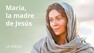 María, la madre de Jesús