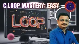 SIMPLE Explanation of Loop  in C #bpsccomputer #Stet