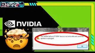 [Solved] Problem Ejecting Nvidia device is Not Removable and cannot be ejected or unplugged