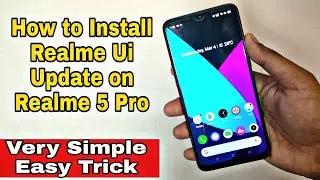 Trick to Install Realme UI Update on Realme 5 Pro 🔥🔥| Update karna hai toh jarur dekho yeh video🧐