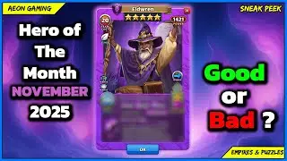 🌟Review & Grading November 2025 Hero of The Month Eldwren 🌙 - Empires & Puzzles |Sneak Peek|