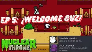 &iexcl;Desbloqueando a Cuz! / Nuclear Throne / EP 5
