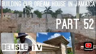 Building Our Dream House In Jamaica 🇯🇲 EP#52 progress # motivation # 🙏🏾