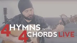 Easy Hymns for Guitar [Four Hymns with Four Chords]