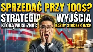 ZNAK SPRZEDAŻY SREBRA! $100? Strategia WYJŚCIA, kt&oacute;rą MUSI ZNAĆ KAŻDY STACKER DZIŚ!