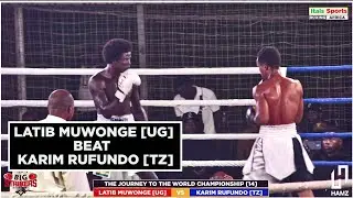 LATIB MUWONGE [UG] BEAT KARIM RUFUNDO #THEJOURNEYTOTHEWORLDBOXINGCHAMPIONDHIP