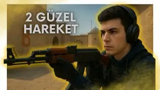 2 Güzel Hareket!