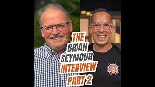 EPISODE 269   The Brian Seymour Interview Part 2