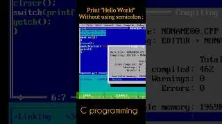 Print "Hello World"  without using semicolon ; in C programming #cprogramming  #shorts #trending