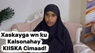 XASKAYGA WN KUKALSONAHAY/KIISKA CIMAAD!@SawdaBillan 