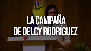 Delcy Rodríguez y el 