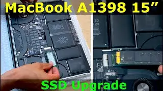 MacBook Pro 15&rdquo; Retina A1398: How to Upgrade SSD or Replace Faulty One
