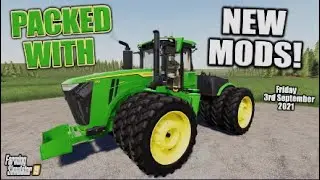 FS19 | NEW MODS | Incl: 9R SERIES 2021! (Review) Farming Simulator 19 | 3rd September 2021.