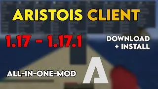 How To Get Cheats Minecraft 1.17.1 - Download & Install ARISTOIS Client Tutorial | Xray, ESP, etc..