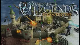 Stronghold Legends Steam Edition: The Legends Trails | Mission 8 | The Road to Hell |