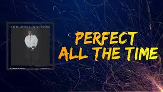 Rodell Duff - Perfect All The Time (Lyrics)