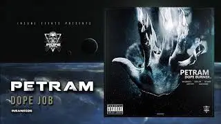 Petram - Dope Job [INSANE026]