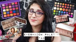 EYESHADOW PALETTE TAG | All About My Eyeshadow Collection: most expensive, most used, best memory...