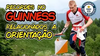 📣🧭🏃‍♂ Recordes no GUINNESS relacionadas a Orientação 🏅🏆🎖🏃‍♂