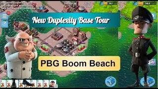 Duplexity Base Tour - PBG Boom Beach