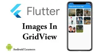 How to show images in GridView Flutter?