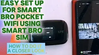 EASY SET UP FOR SMART BRO POCKET WIFI USING SMART BRO SIM