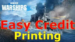 World of Warships- Its Easier Than Ever Right Now To Print Credits, Here's How!