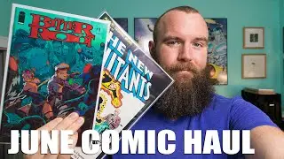 June: Old Comic Books from the 1970s and 80s to Modern &mdash; Key Books & Variant Haul