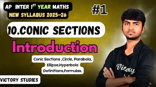 New Syllabus Conic Sections class 11 | Class 11 10th chapter in telugu | class  11 maths telugu |