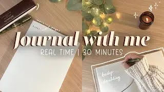 journal with me for 30 minutes ‧₊˚ | body doubling | lofi music, no commentary