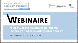 Webinaire | Faire vivre les pratiques orientées Logement d'abord dans l'hébergement