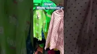vmart winter collection.. #viral #ytshorts #vmart #shorts #youtubeshorts #shortvideo #trending #yt