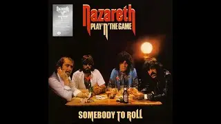 NAZARETH   Somebody to Roll COVER